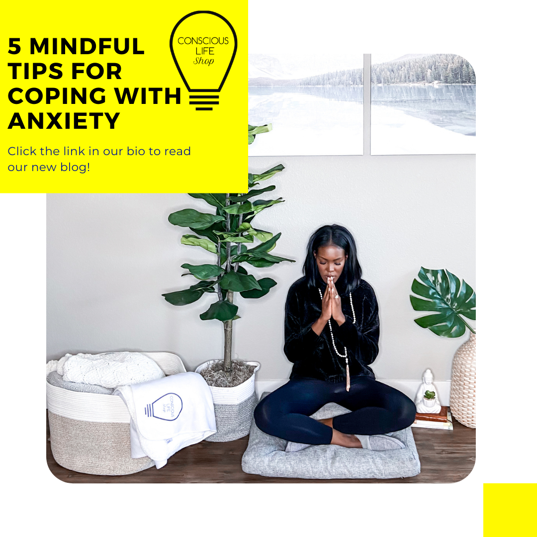 5 Mindful Tips for Coping with Anxiety