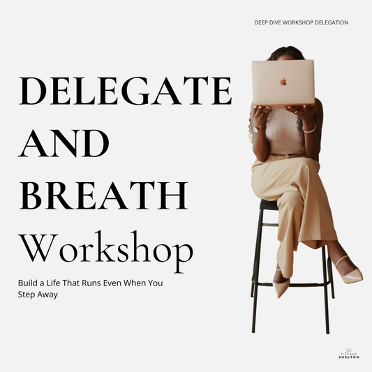 Deep Dive Workshop: Delegation Presented by modAmbition